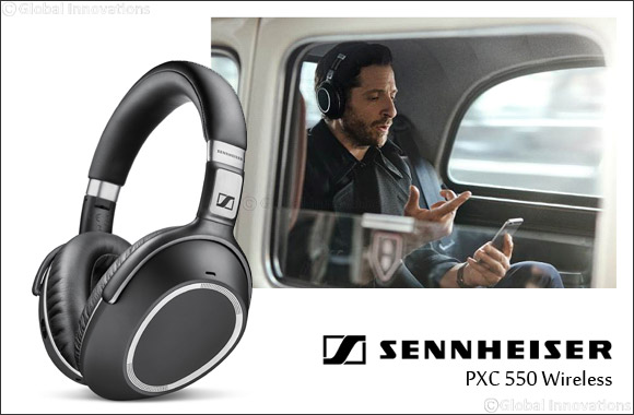 Sennheiser PXC 550 Wireless headphones deliver long-haul performance and a smart travel experience