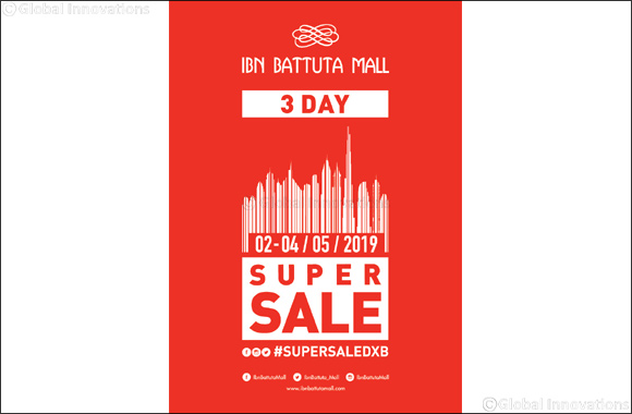 Enjoy up to 90 per cent off at Ibn Battuta Mall during three-day Super Sale