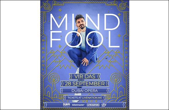 Global Comedy Sensation Vir Das to Perform in Dubai as Part of His International “Mind Fool Tour”