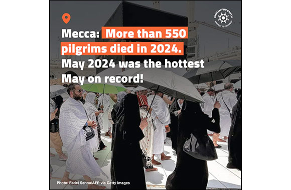 In response to the death of 550 pilgrims due to heatwave: "Ummah for Earth" calls to combat the deadly effects of climate change by transitioning to renewable energy