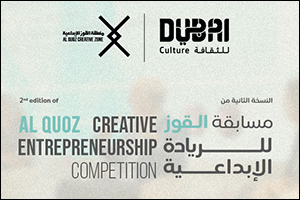Dubai Culture Announces Open Call for Participation in 2nd Al Quoz Creative Entrepreneurship Forum a ...