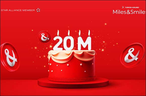 Turkish Airlines Celebrates 20 Million Miles&Smiles Members