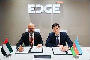 EDGE Signs Letter of Intent with Azerbaijan Ministry of Defence