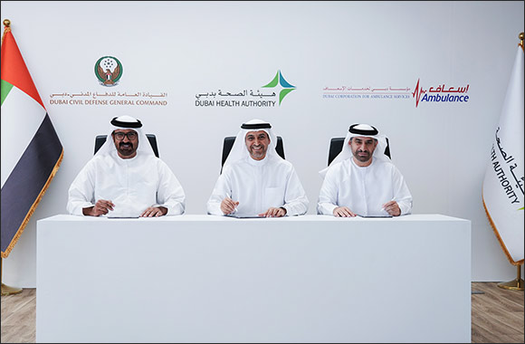 Dubai Health Authority, Dubai Civil Defence and Dubai Corporation for Ambulance Services Sign Joint Cooperation Agreement to Enhance Readiness for Emergency Health Challenges