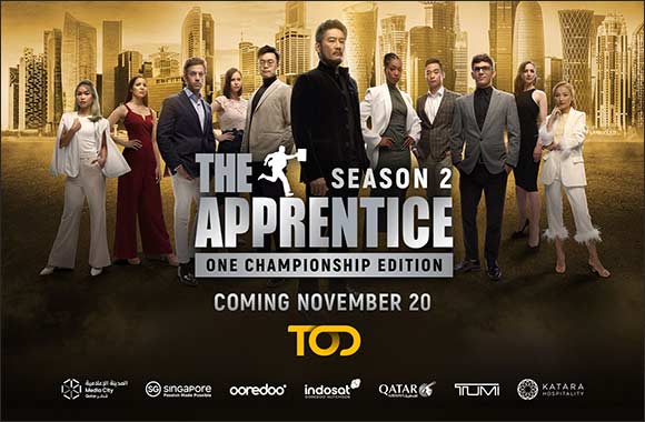 ‘The Apprentice: ONE Championship Edition' Season 2 to Launch in Qatar and MENA Region on November 20