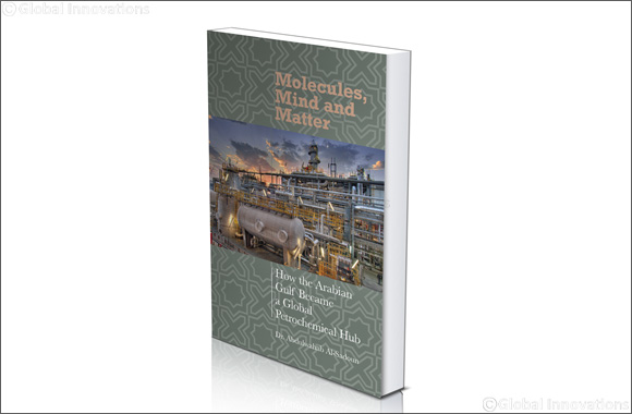 History of GCC Petrochemical Industry Captured in Molecules, Mind and Matter