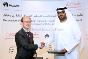 The Executive Council of Dubai and Huawei sign MoU to incorporate Dubai Font on Huawei smartphones