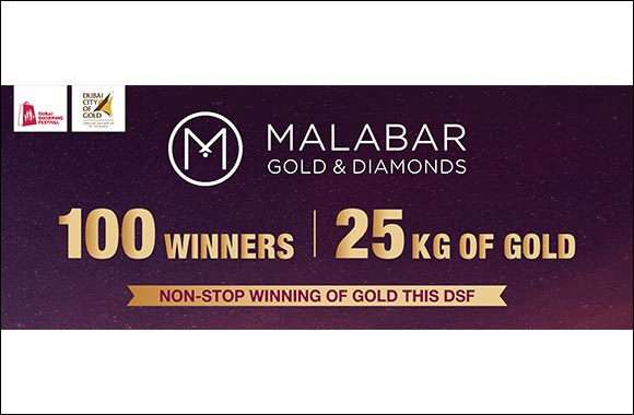 This DSF, Be One of the 100 Lucky Shoppers to Win 25 Kilos of Gold With Malabar Gold & Diamonds