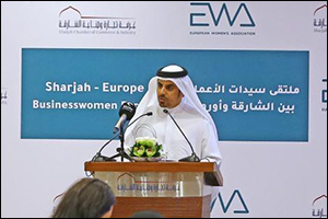 Sharjah-Europe Businesswomen Forum Concludes with Fruitful Regional and international Participation