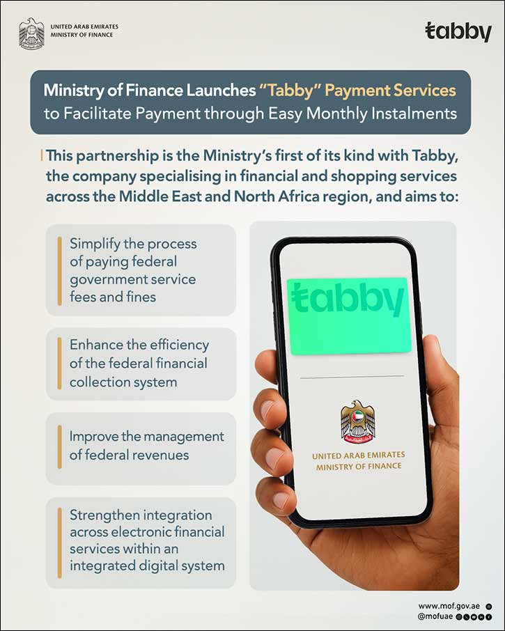 Ministry of Finance Launches “Tabby” Payment Services to facilitate payment of government fees and fines through easy monthly installments