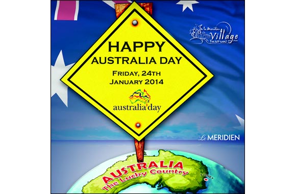 Le Méridien Village Festival Celebrate the Australia Day on Friday 24th January 2014!